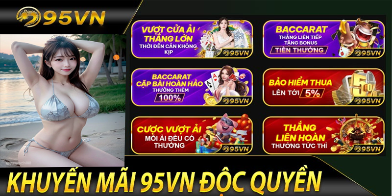 Khuyến mãi độc quền tại 95vn