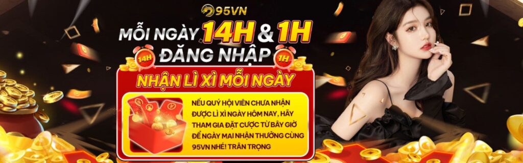 Nhận lì xì 95vn